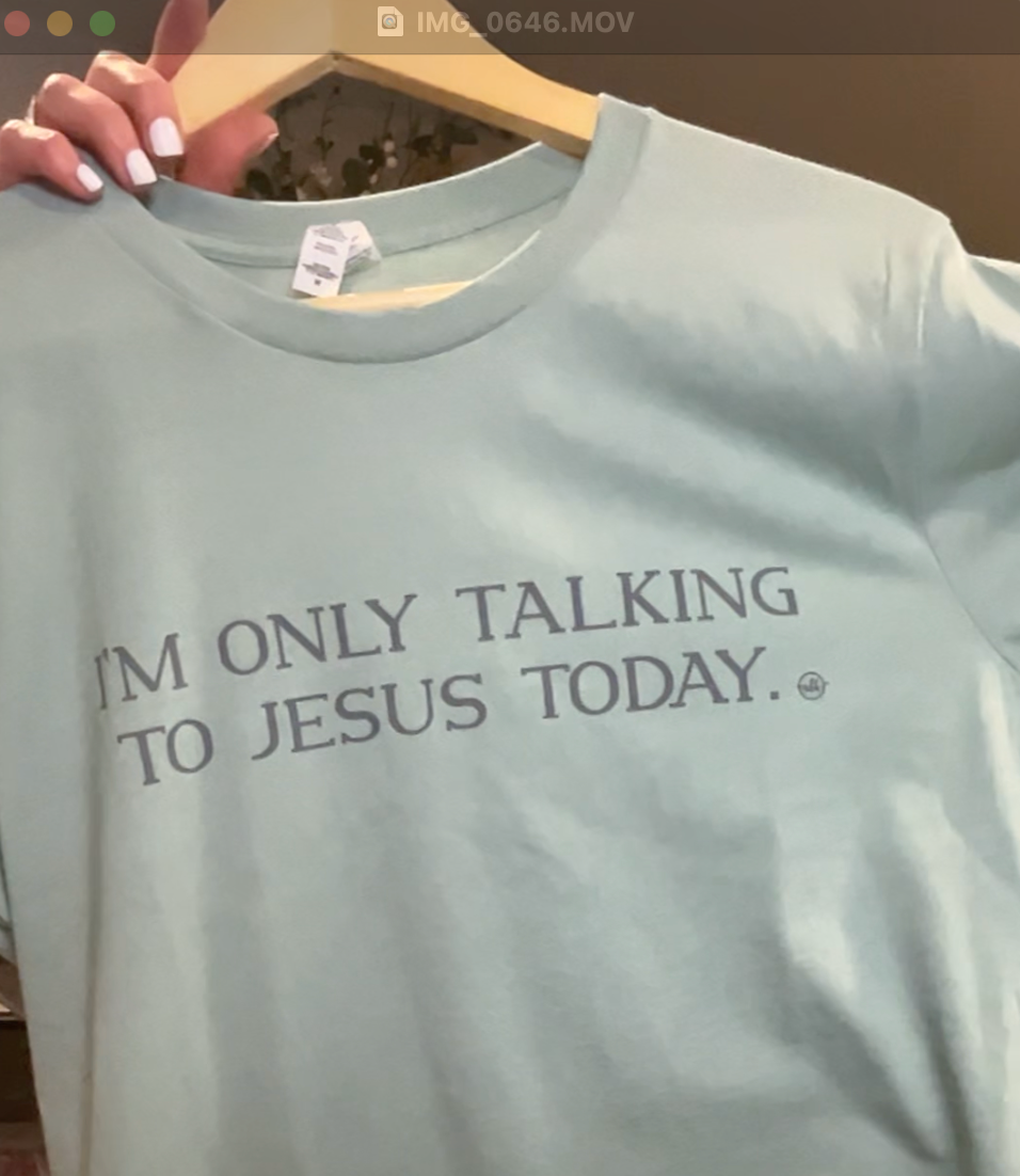 I'm Only Talking to Jesus Today Blue Christian Graphic Tee